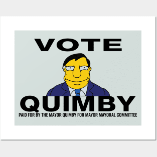 Vote Quimby Posters and Art